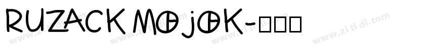 RUZACK MOJOK字体转换